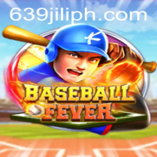 BaseballFever: A Thrilling Game Experience with 639 JILI
