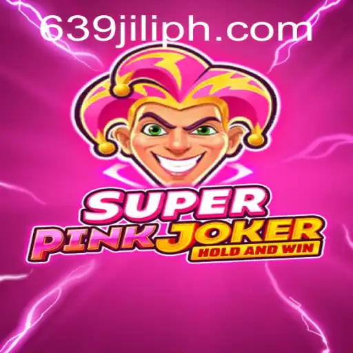 Unveiling SuperPinkJoker: Experience the Thrills of 639 JILI